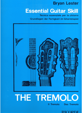 ESSENTIAL GUITAR SKILL / THE TREMOLO